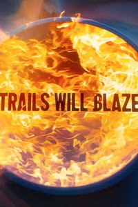 Imagem do Filme Trails Will Blaze
