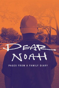 Dear Noah: Pages from a Family Diary - 2022