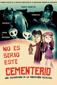 poster_No Es Serio Este Cementerio