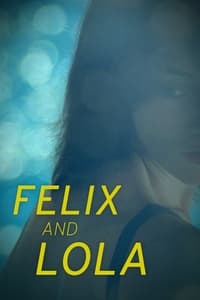 Félix et Lola