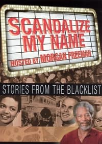 Poster de Scandalize My Name: Stories from the Blacklist