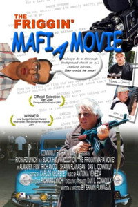 Постер фильма «The Friggin' Mafia Movie (2001)» — (1 из 1)