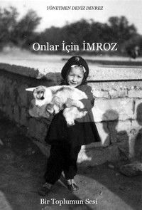 Imagem do Filme Onlar İçin İmroz