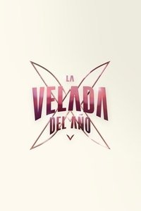 Poster do Filme La Velada del Año V - La Película