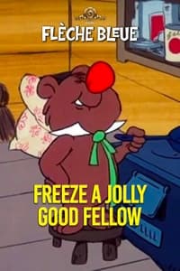 Freeze a Jolly Good Fellow (1973)