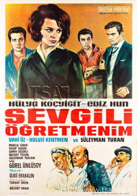Постер фильма «Sevgili Ögretmenim (1965)» — (3 из 5)
