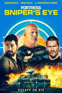 Постер фильма «Крепость 2: Глаз снайпера (2022)» — (8 из 22)