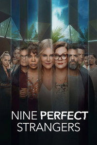 Постер сериала «Девять совсем незнакомых людей (2021)» — (17 из 55)