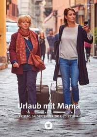 Постер к фильму Отпуск с мамой (2018)