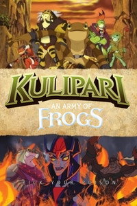 Постер мультсериала «Kulipari: An Army of Frogs (2016 - 2023)» — (4 из 21)
