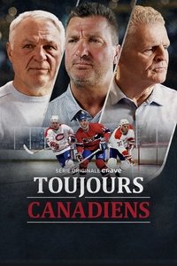 copertina serie tv Toujours+Canadiens 2025