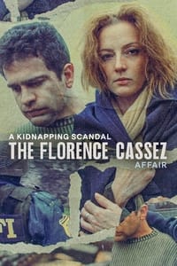 Cover of A Kidnapping Scandal: The Florence Cassez Affair