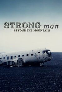 Strongman: Beyond the Mountain