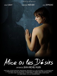 Постер фильма «Alice, ou les désirs (2010)» — (1 из 1)