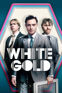 Постер сериала «Белое золото (2017-2019)» — (4 из 16)