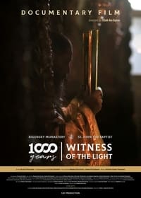1000 години - Сведок на Светлината (2022)