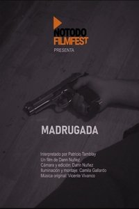 Madrugada Poster