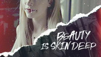«Beauty Is Skin Deep (2021)» — обои к фильму #1