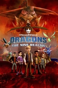 tv show poster Dragons%3A+The+Nine+Realms 2021