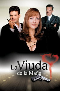 Постер сериала «Вдова мафии (2004)» — (1 из 1)
