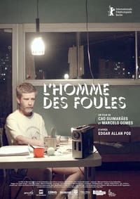 L'homme des foules (2013)