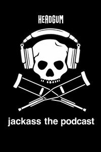 jackass the podcast