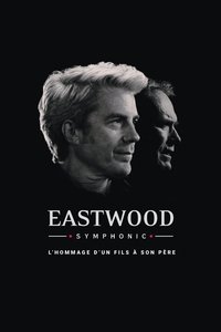 Eastwood Symphonic (2023)