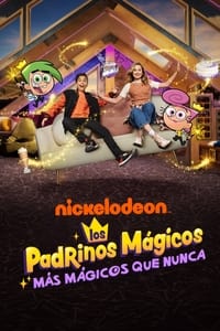 Poster de Los Padrinos Mágicos: Mas Mágicos Que Nunca