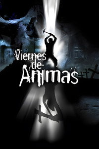 Постер фильма «Viernes de Ánimas: El camino de las flores (2011)» — (2 из 3)