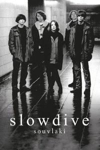 Poster de Slowdive: Souvlaki