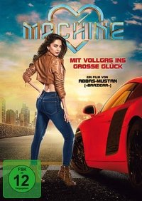 Movieposter Machine – Mit Vollgas ins große Glück