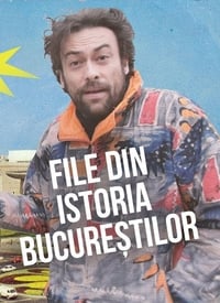 File din istoria Bucureștilor (2012)