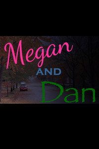 Постер фильма «Megan and Dan (2014)» — (1 из 1)
