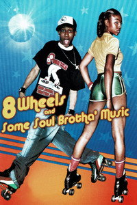 Постер фильма «8 Wheels & Some Soul Brotha' Music (2003)» — (1 из 1)
