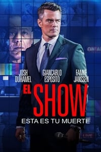 Poster de El Show: Esta es tu muerte