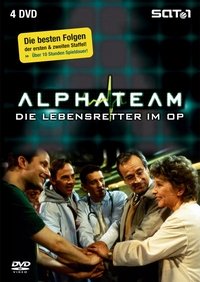 tv show poster Alphateam+%E2%80%93+Die+Lebensretter+im+OP 1997