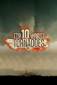 poster_Top 10 Worst Tornadoes