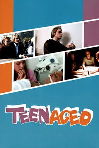 Постер фильма «Teenaged (2004)» — (2 из 3)