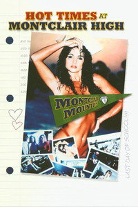 Постер фильма «Hot Times at Montclair High (1989)» — (3 из 6)
