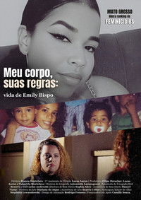 My Body, Your Rules: The Emily Bispo Case