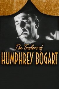 Poster de Becoming Attractions: The Trailers of Humphrey Bogart