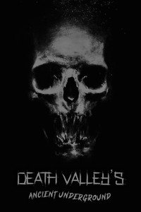 Постер фильма «Weird Tales #1 Death Valley's Ancient Underground (2007)» — (2 из 2)