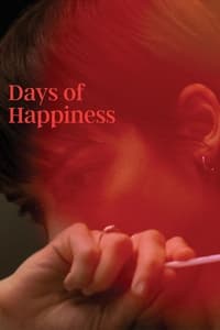 Days of Happiness - 2023