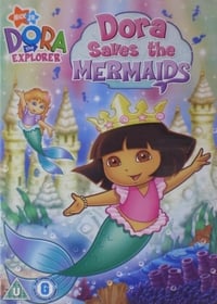 Poster de Dora the Explorer: Dora Saves the Mermaids