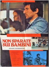 Non sparate sui bambini (1978)