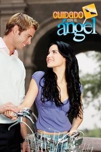 Cuidado con el Ángel (2008)