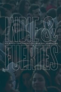 Indie & Fuertes (2020)