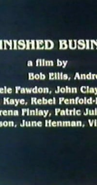 Unfinished Business (1985)