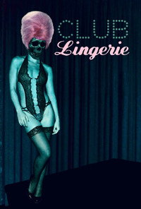 Постер фильма «Club Lingerie (2014)» — (3 из 9)