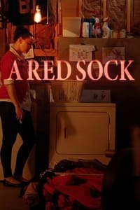 A Red Sock (2020)